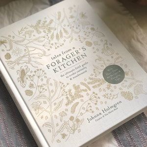 Tales From a Foragers Kitchen